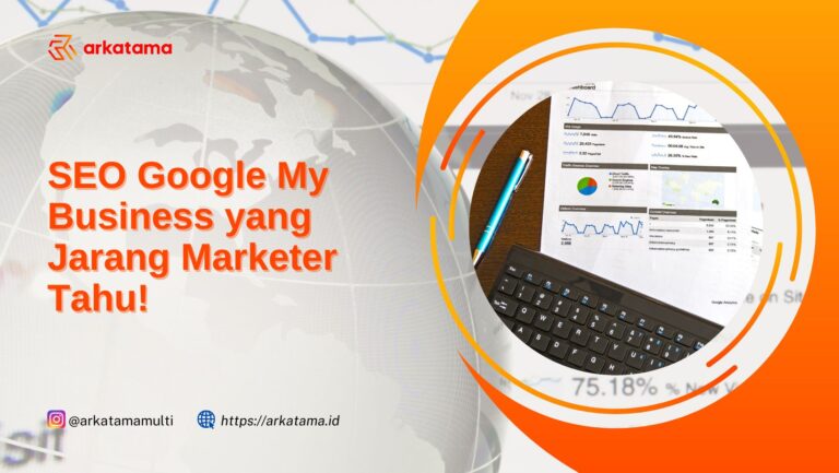 SEO Google My Business yang Jarang Marketer Tahu!