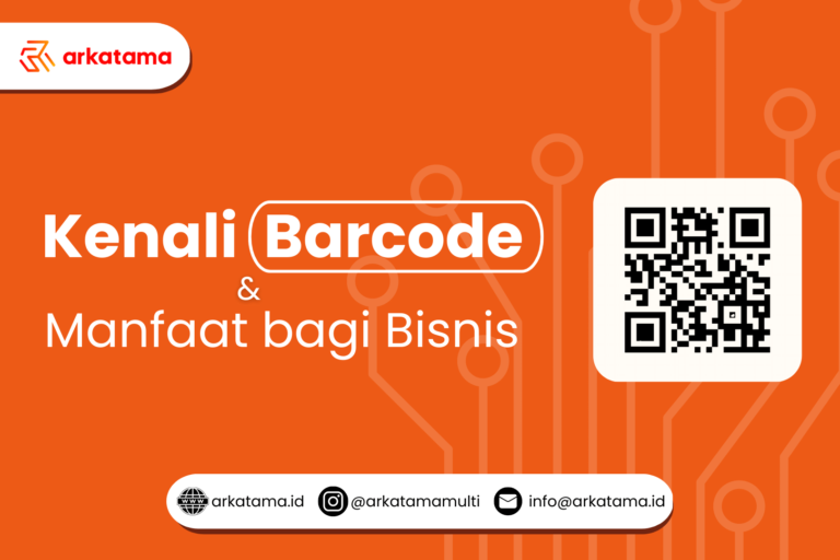 Kenali Barcode dan Manfaat bagi Bisnis