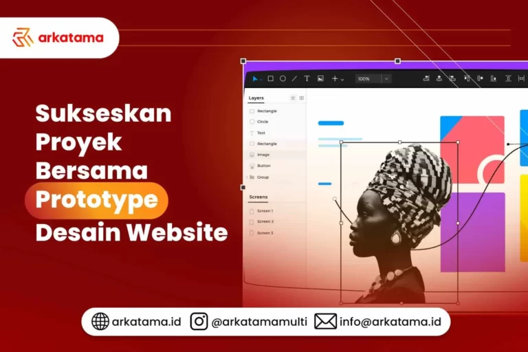Sukseskan Proyek Bersama Prototype Desain Website