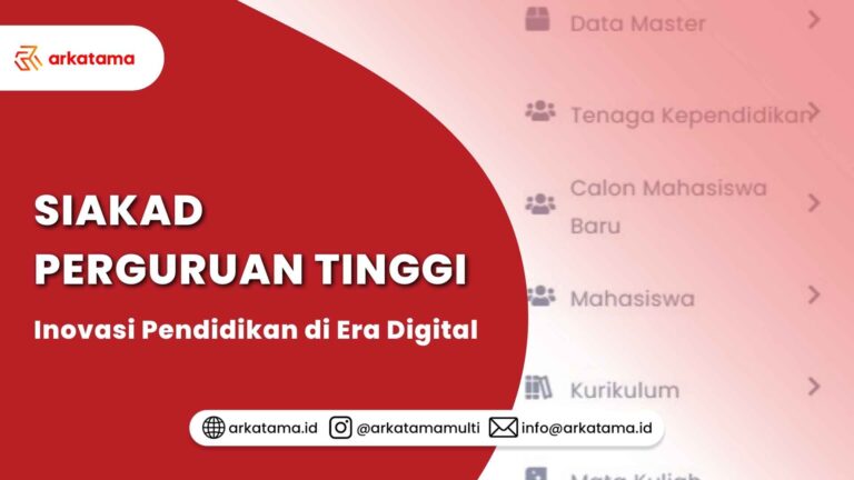 SIAKAD Perguruan Tinggi: Inovasi Digital di Era Digital