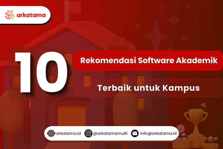 Rekomendasi Software Akademik Terbaik untuk Kampus