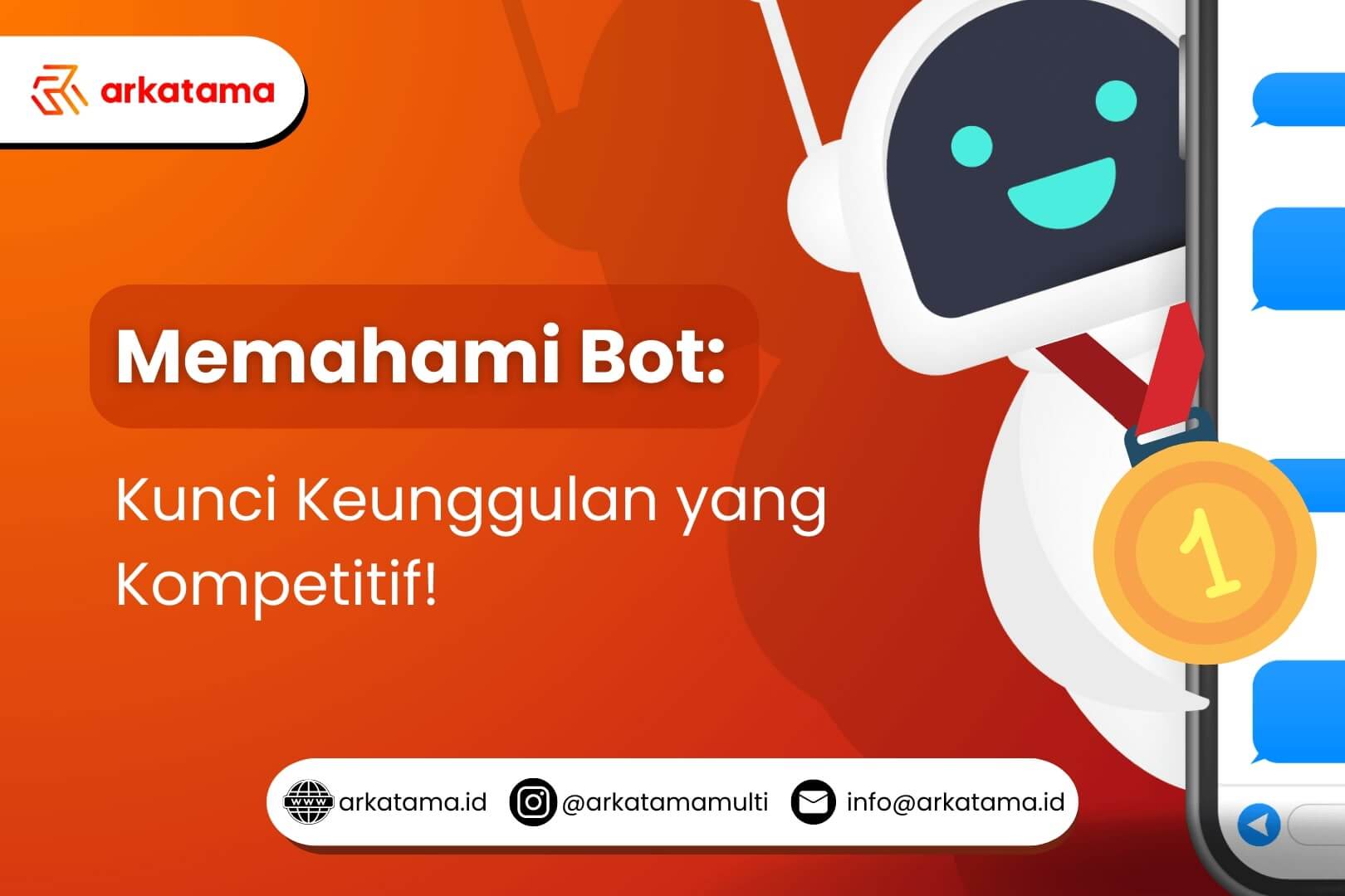 Memahami Bot Kunci Keunggulan yang Kompetitif!