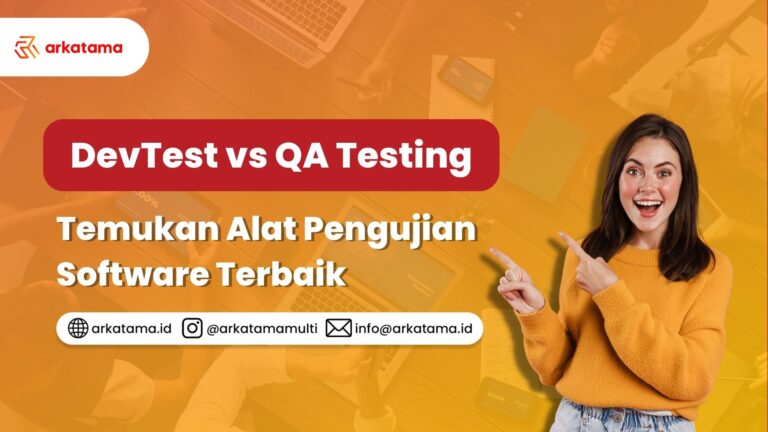 DevTest vs QA Testing : Temukan Alat Software Pengujian Terbaik