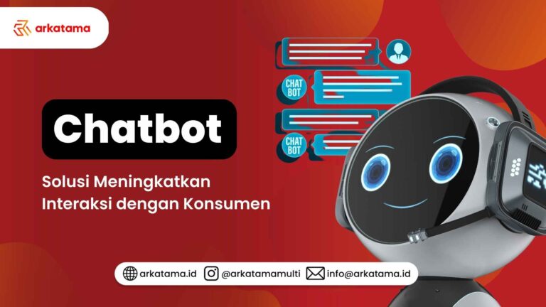Chatbot: Solusi Meningkatkan Komunikasi dengan Konsumen