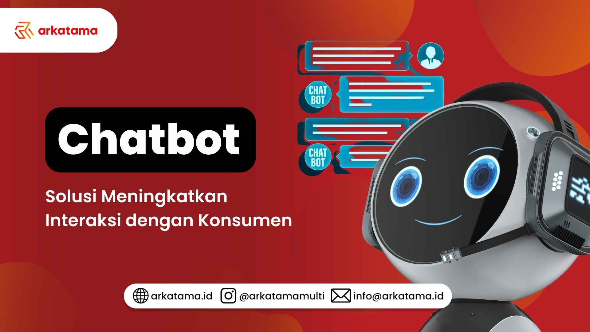 Chatbot: Solusi Meningkatkan Komunikasi dengan Konsumen