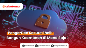 pengertian secure shell