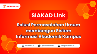 SIAKAD Link : Solusi Permasalahan Umum membangun Sistem Informasi Akademik Kampus