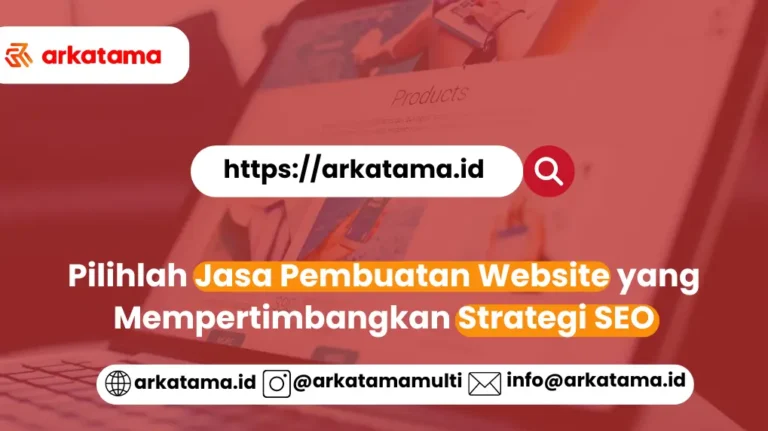 Pilihlah Jasa Pembuatan Website yang Mempertimbangkan Strategi SEO