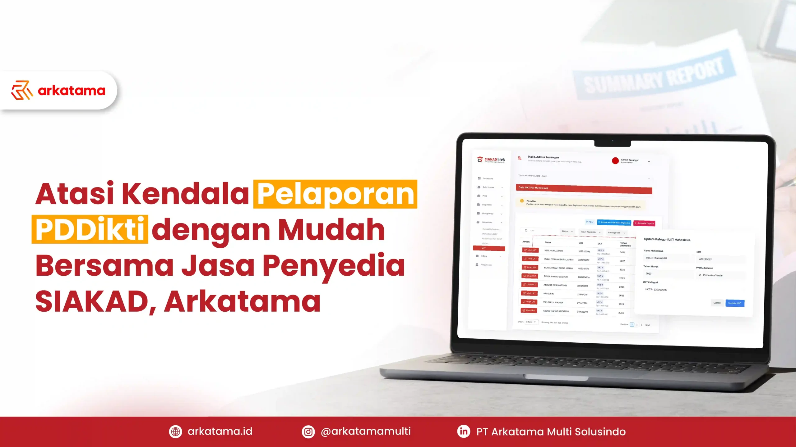 Atasi Kendala Pelaporan PDDikti dengan Mudah Bersama Jasa Penyedia SIAKAD, Arkatama