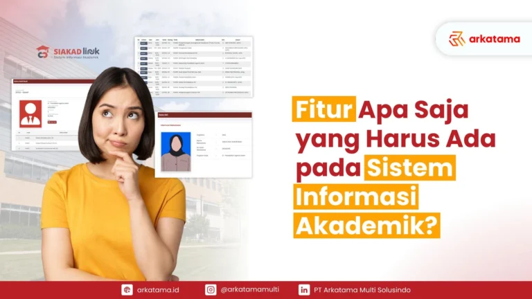 Fitur apa saja yang harus ada pada sistem informasi akademik?