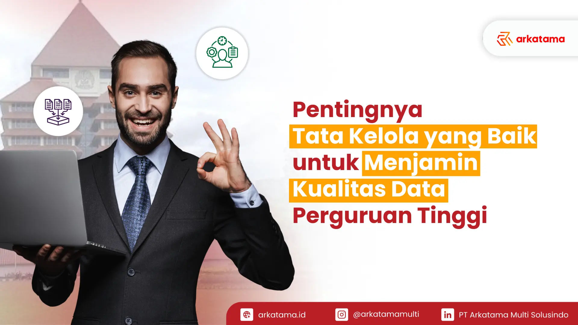 Pentingnya Tata Kelola yang Baik untuk Menjamin Kualitas Data Perguruan Tinggi