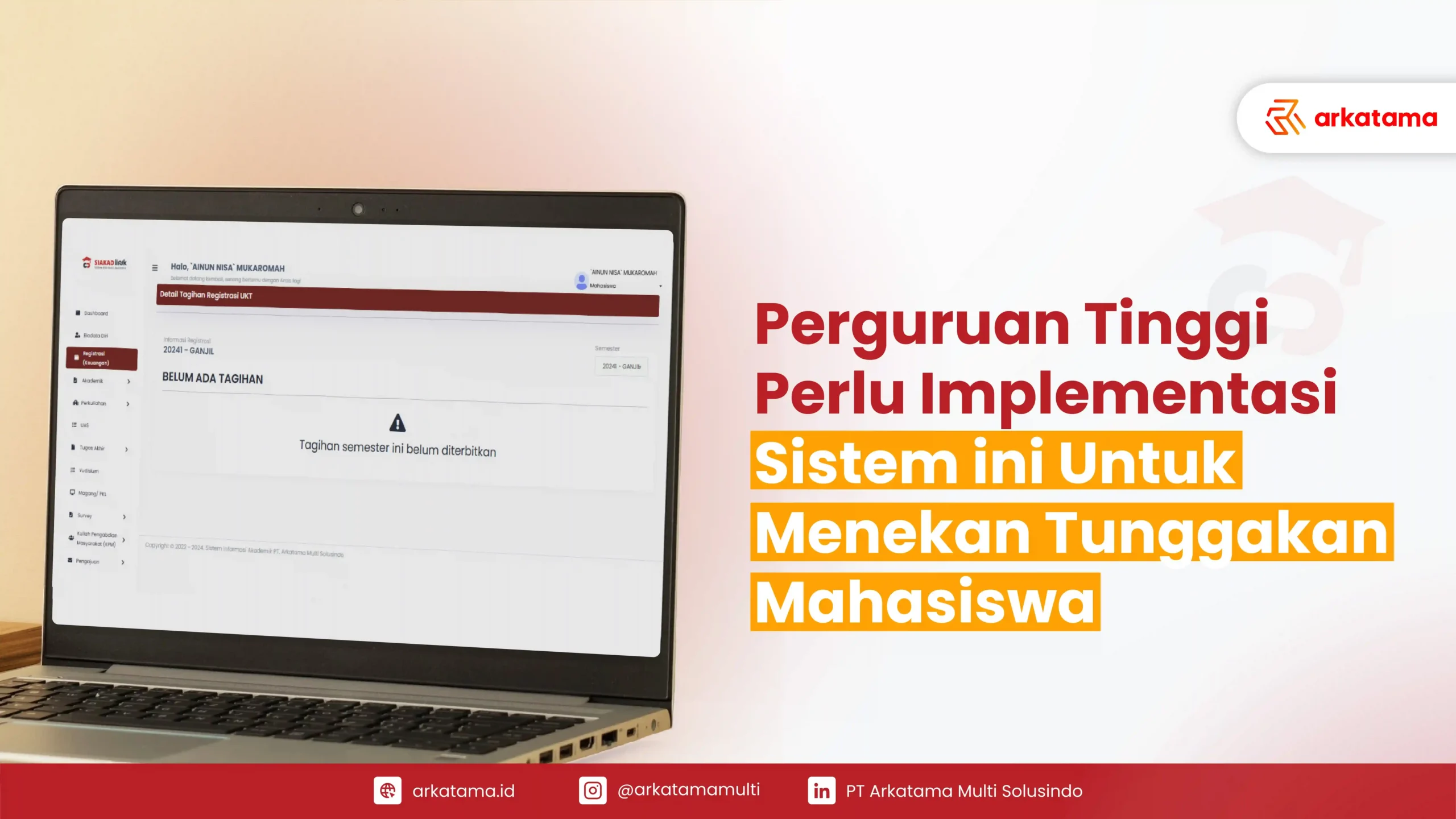 Perguruan Tinggi Perlu Implementasi Sistem ini Untuk Menekan Tunggakan Mahasiswa