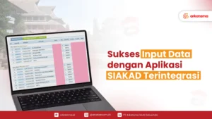 Sukses Input Data dengan Aplikasi SIAKAD Terintegrasi