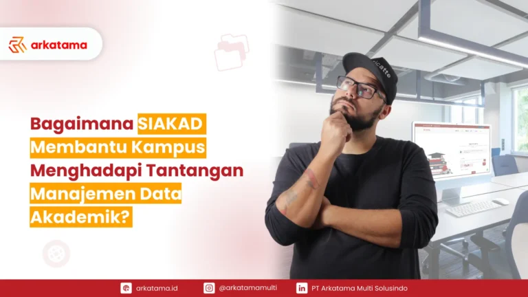 Bagaimana SIAKAD Membantu Kampus Menghadapi Tantangan Manajemen Data Akademik