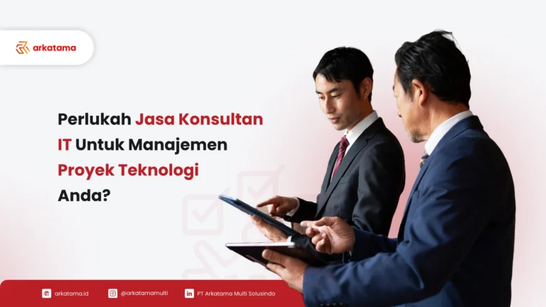 Perlukah Jasa Konsultan IT Untuk Manajemen Proyek IT