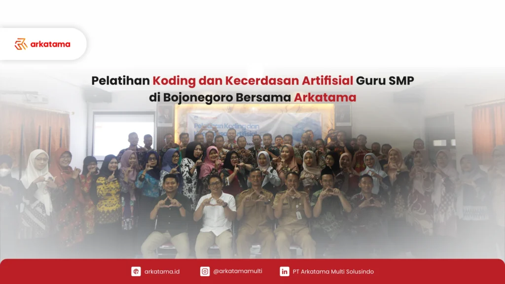 Pelatihan Koding dan Kecerdasan Artifisial Arkatama