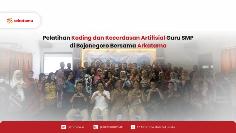 Pelatihan Koding dan Kecerdasan Artifisial Arkatama