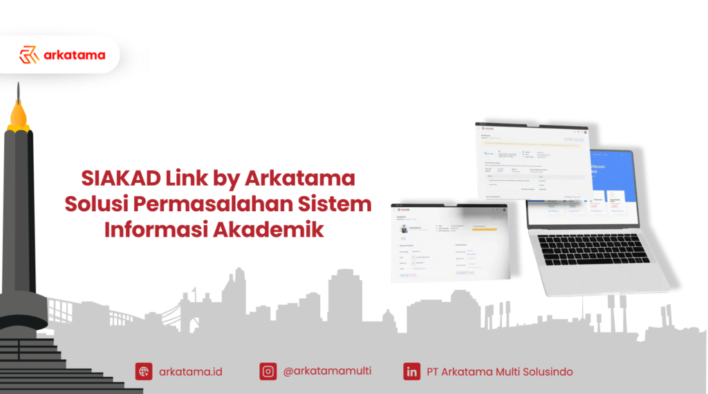 SIAKAD Link Solusi dari Arkatama